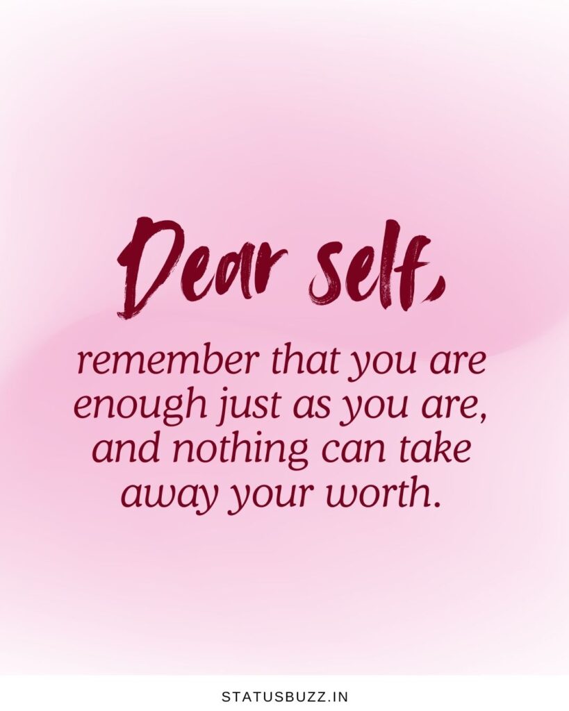 Dear Self Quotes