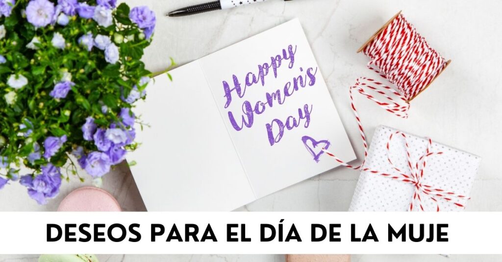 Deseos para el día de la muje
