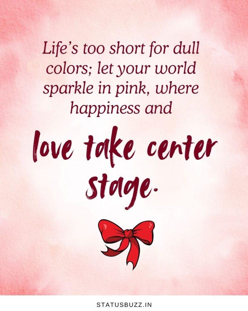 Pink Girly Quotes