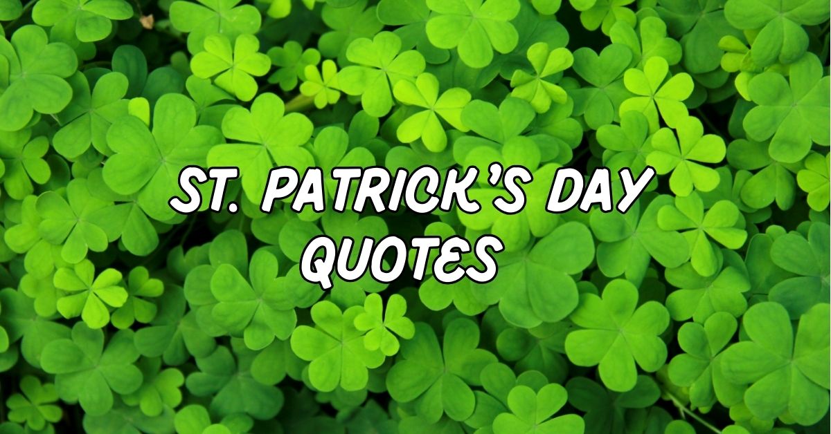 St. Patrick’s Day Quotes