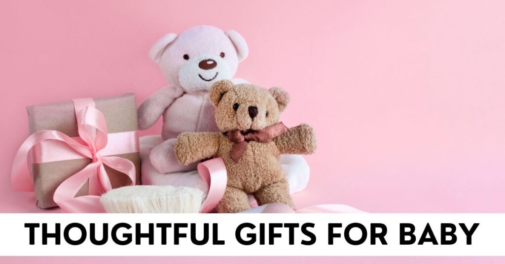 Gifts For Baby