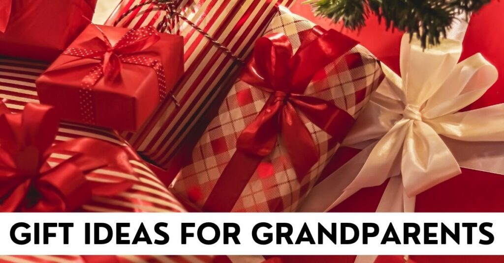 Gift Ideas for Grandparents