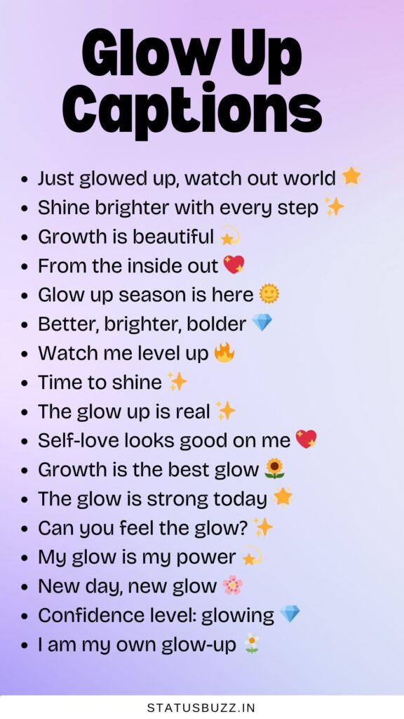 glow up captions