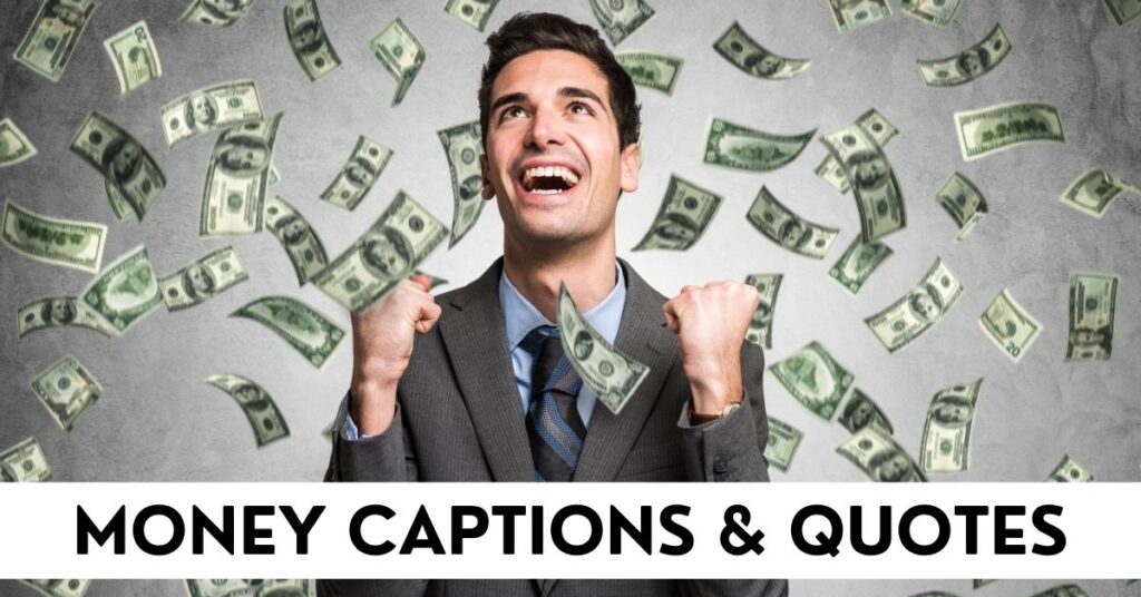Money Captions