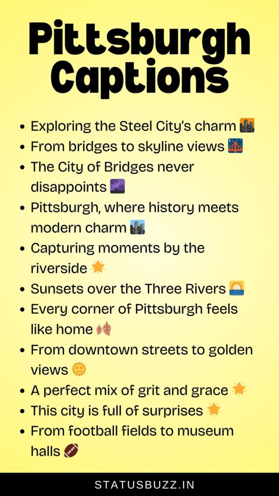 pittsburg captions for instagram
