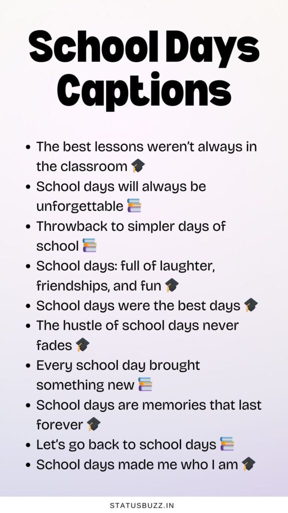 school days captions