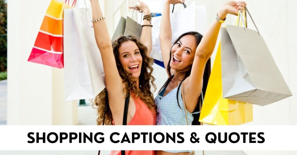 Shopping Captions