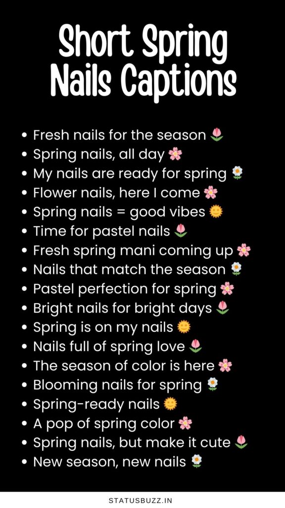 short spring nails captions