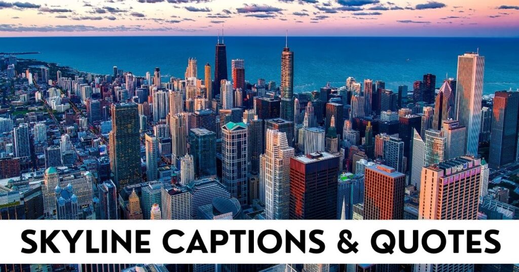 Skyline Captions