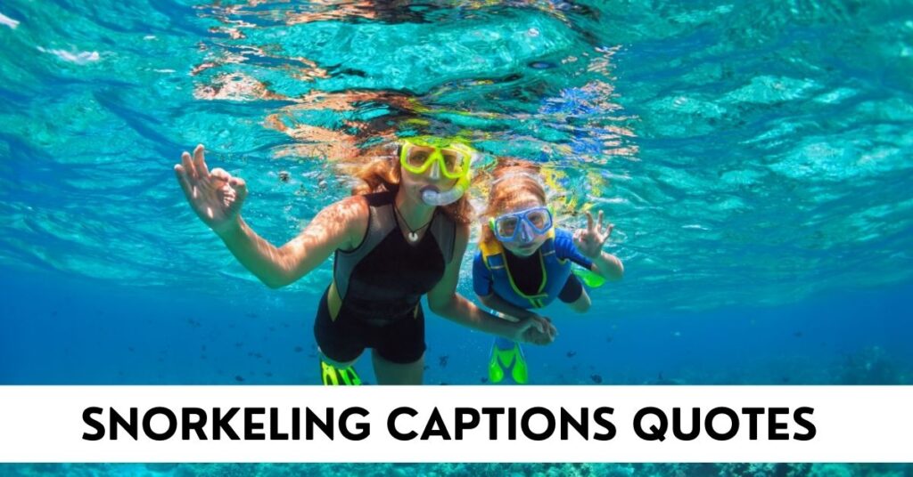 Snorkeling Captions