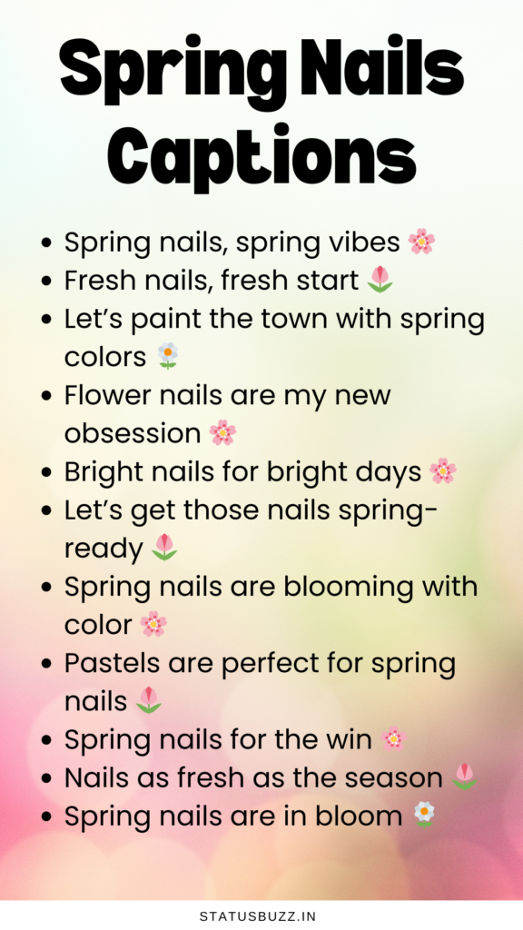 spring nails captions