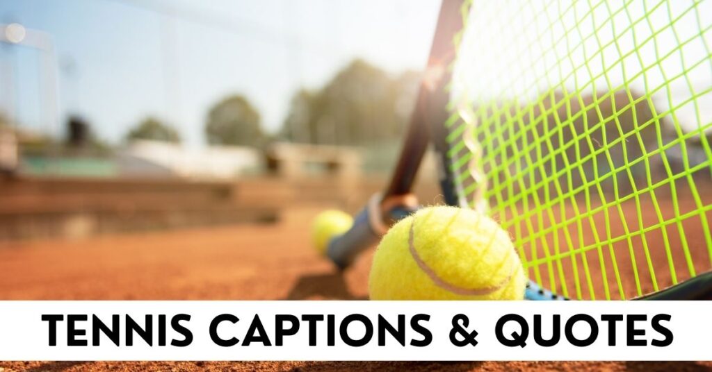 tennis captions for instagram