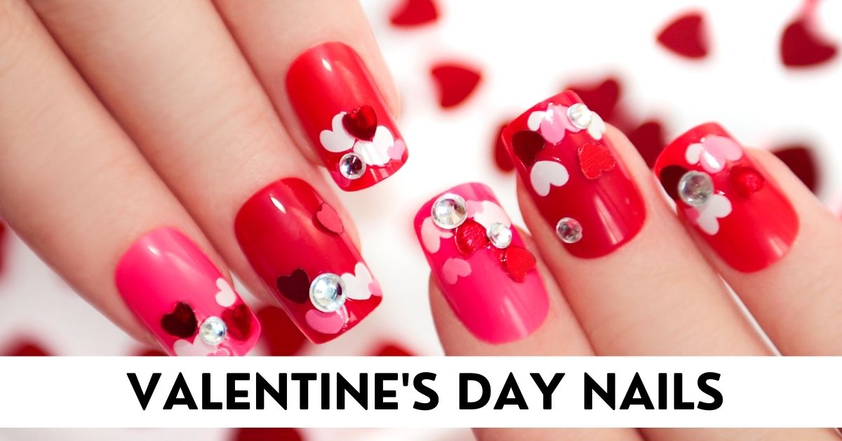 Valentine’s Day Nail Designs