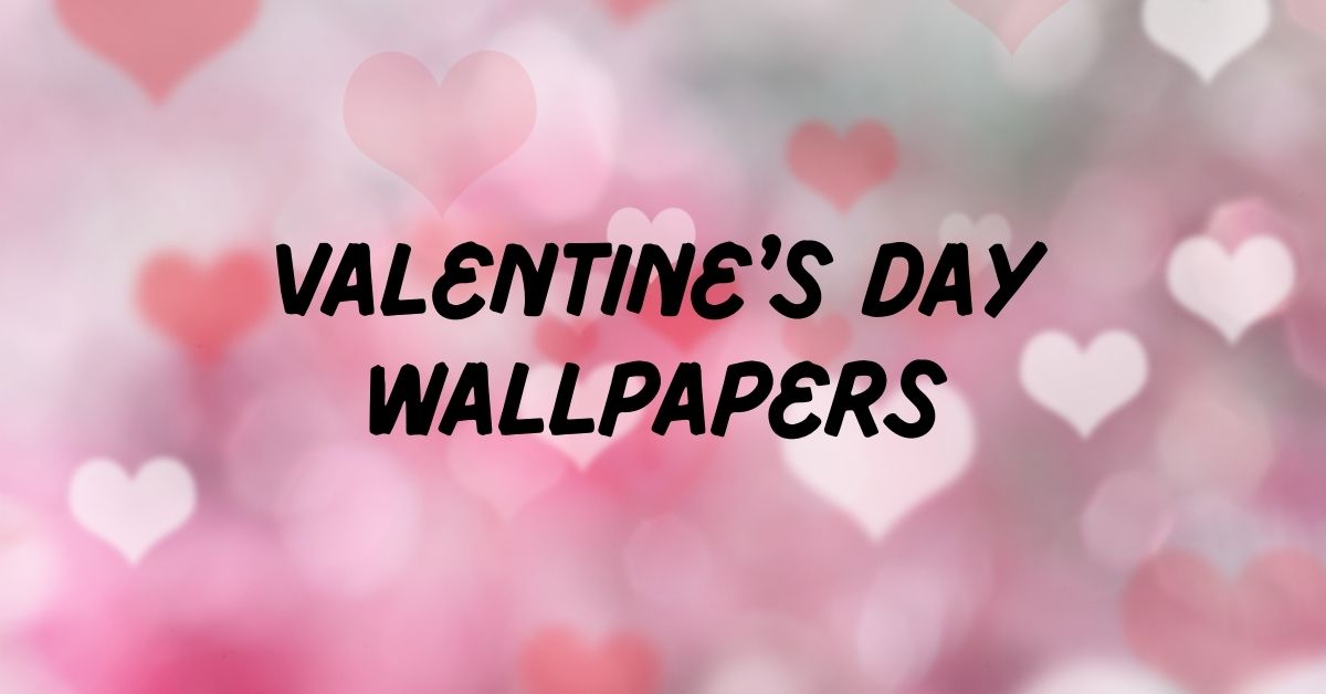 valentine's day wallpaper