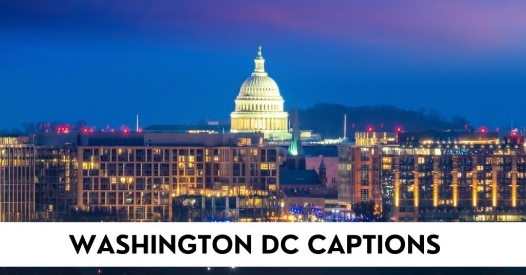 Washington DC Captions