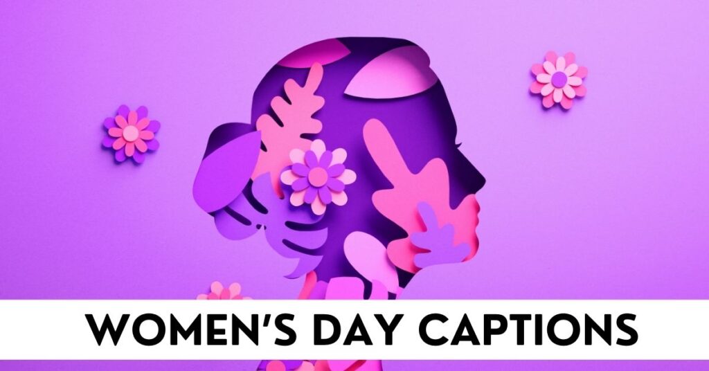 Women’s Day Captions