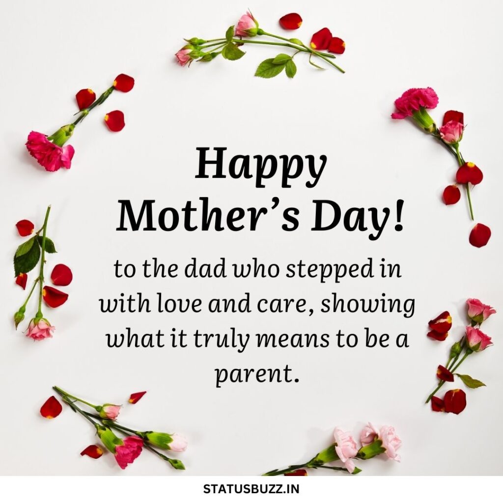 Happy Mother’s Day to Dad wishes