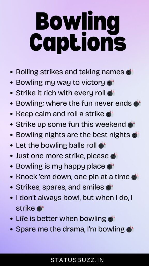 bowling captions for instagram