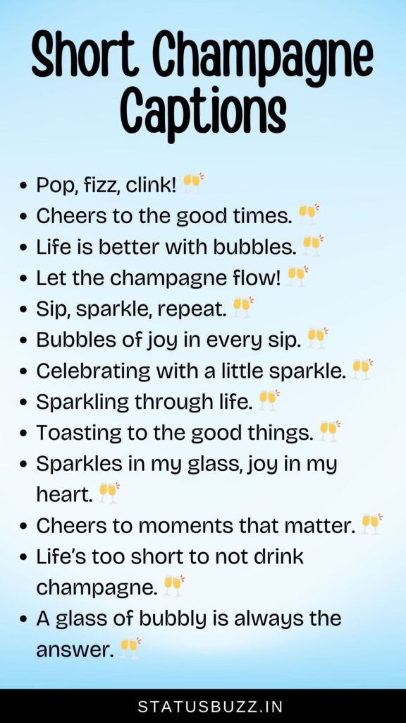 short champagne captions for instagram
