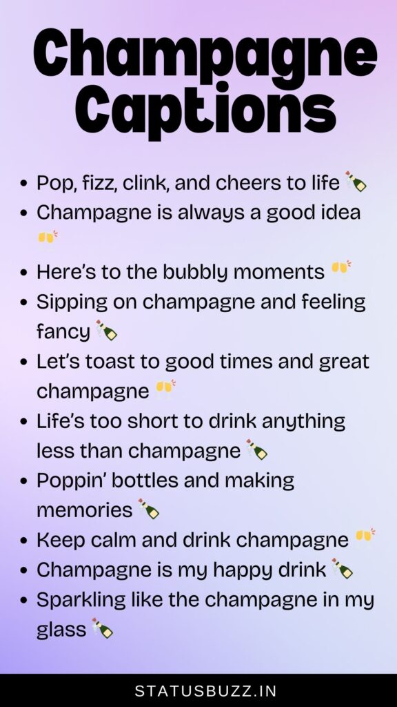champagne captions for instagram
