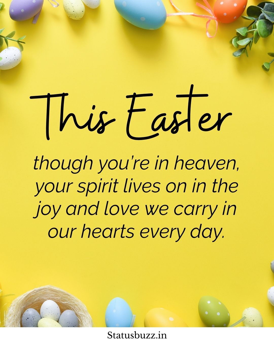 150+ Easter in Heaven Quotes to Honor Your Loved Ones - StatusBuzz