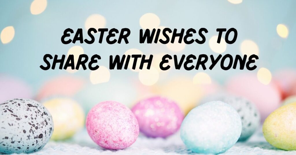 Easter Wishes