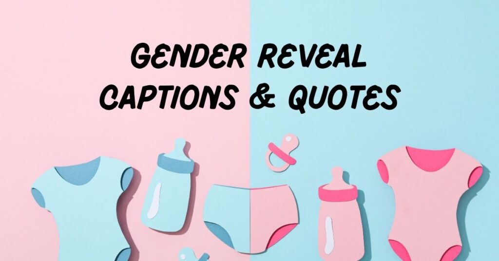 Gender Reveal Captions