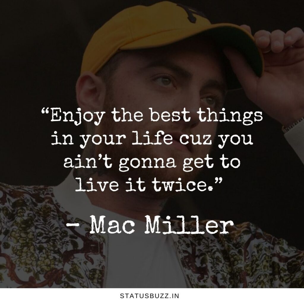mac miller quotes
