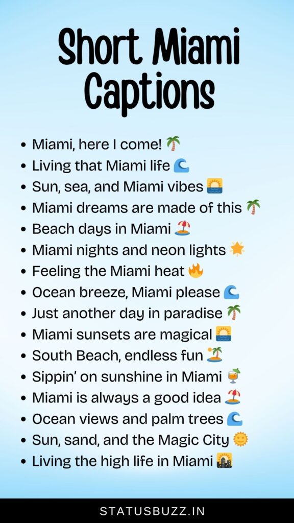short miami captions for instagram