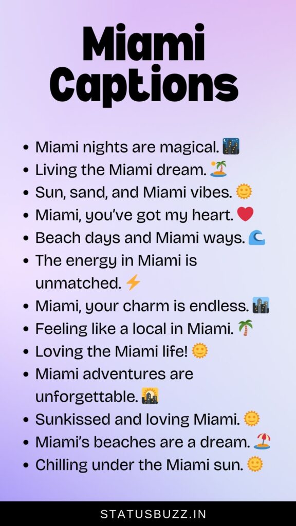 miami captions for instagram