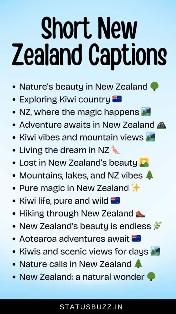 short new Zealand captions