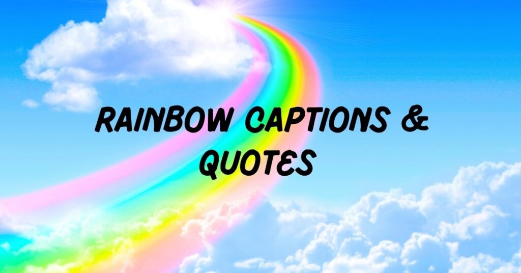 Rainbow Captions