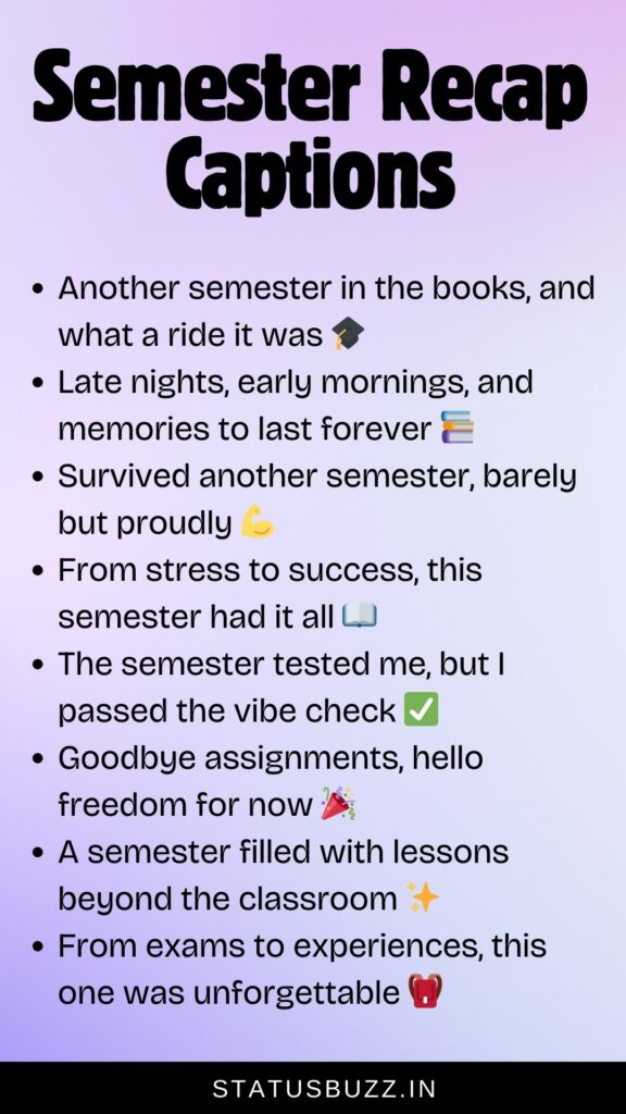 semester recap captions for instagram