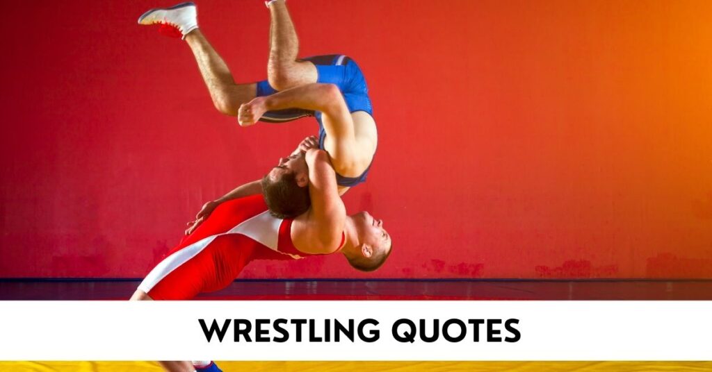 wrestling quotes