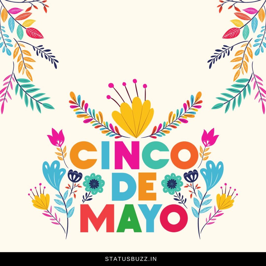 Cinco De Mayo Quotes