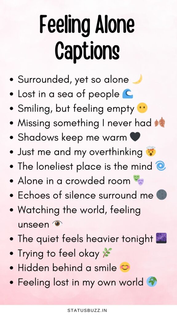 feeling alone captions