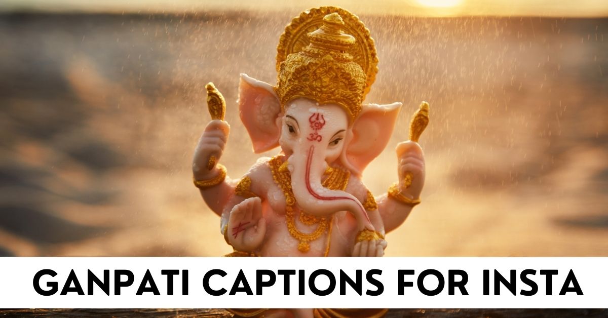 Ganpati Captions