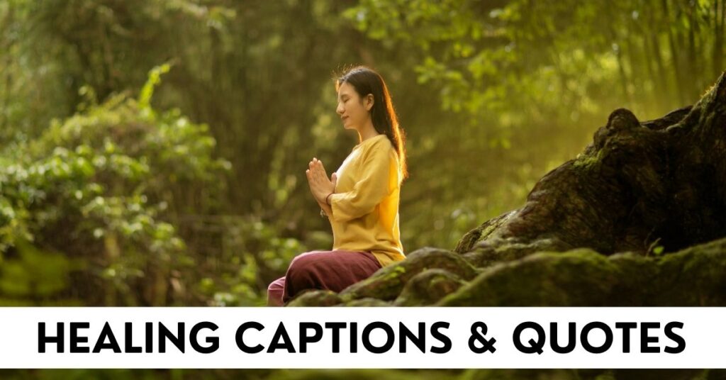 healing captions