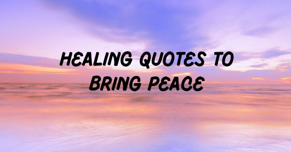 Healing Quotes