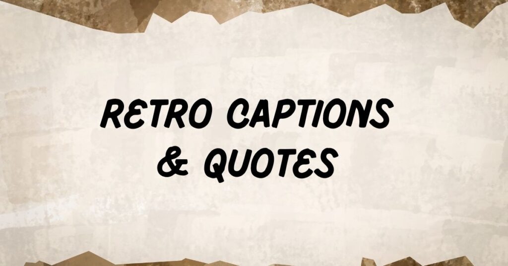 Retro Captions