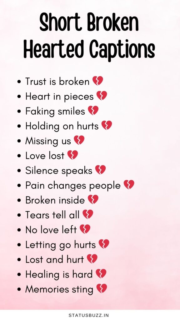 short heart broken captions