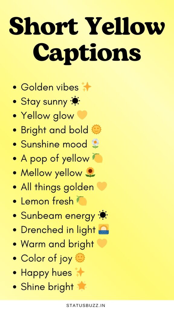 short yellow captions