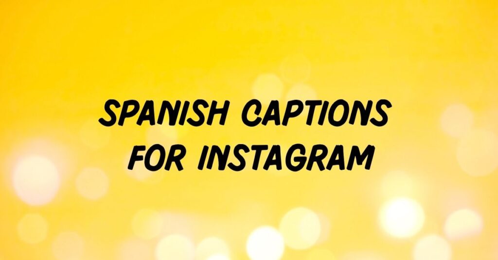 Spanish Captions