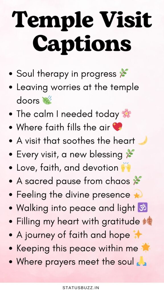 temple visit captions