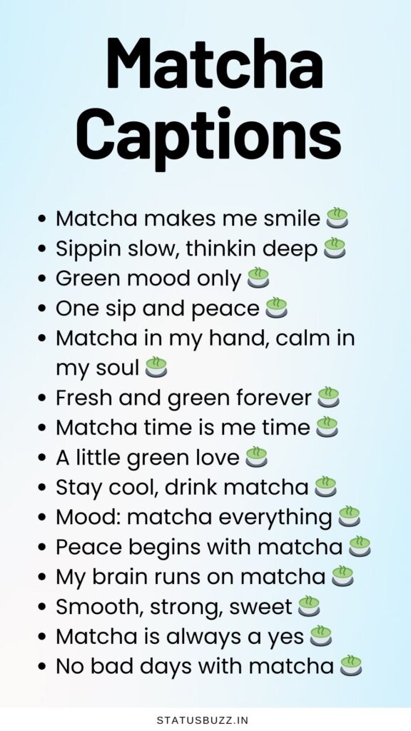 Matcha captions