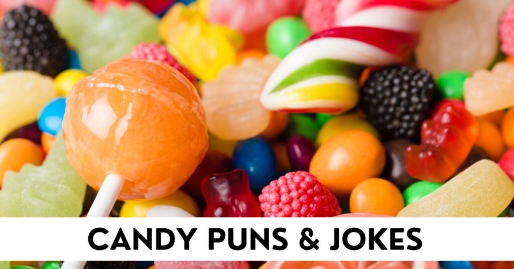 Candy Puns
