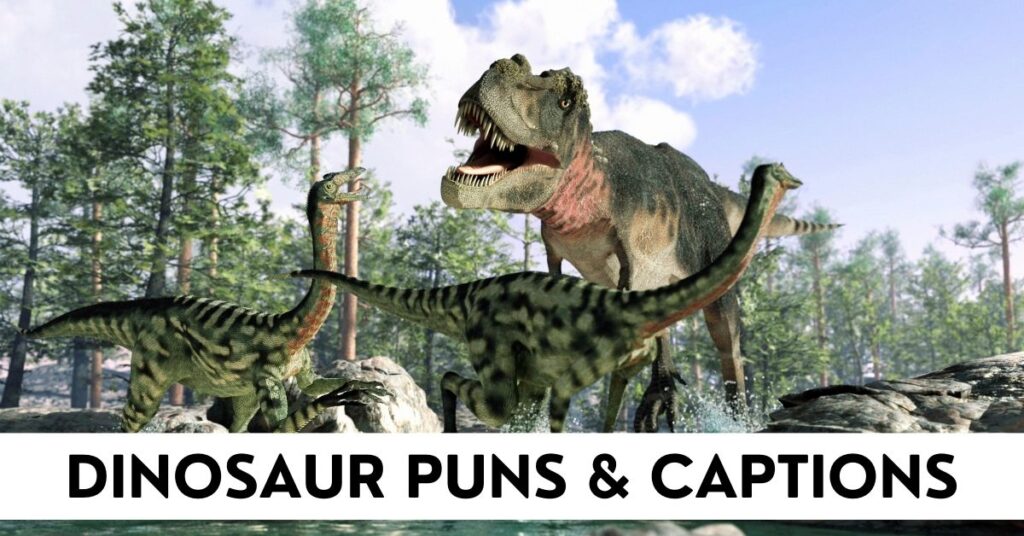 Dinosaur Puns