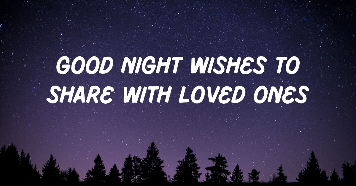 Good Night Wishes