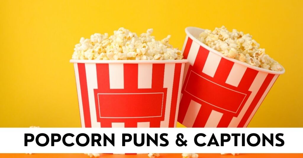 Popcorn Puns