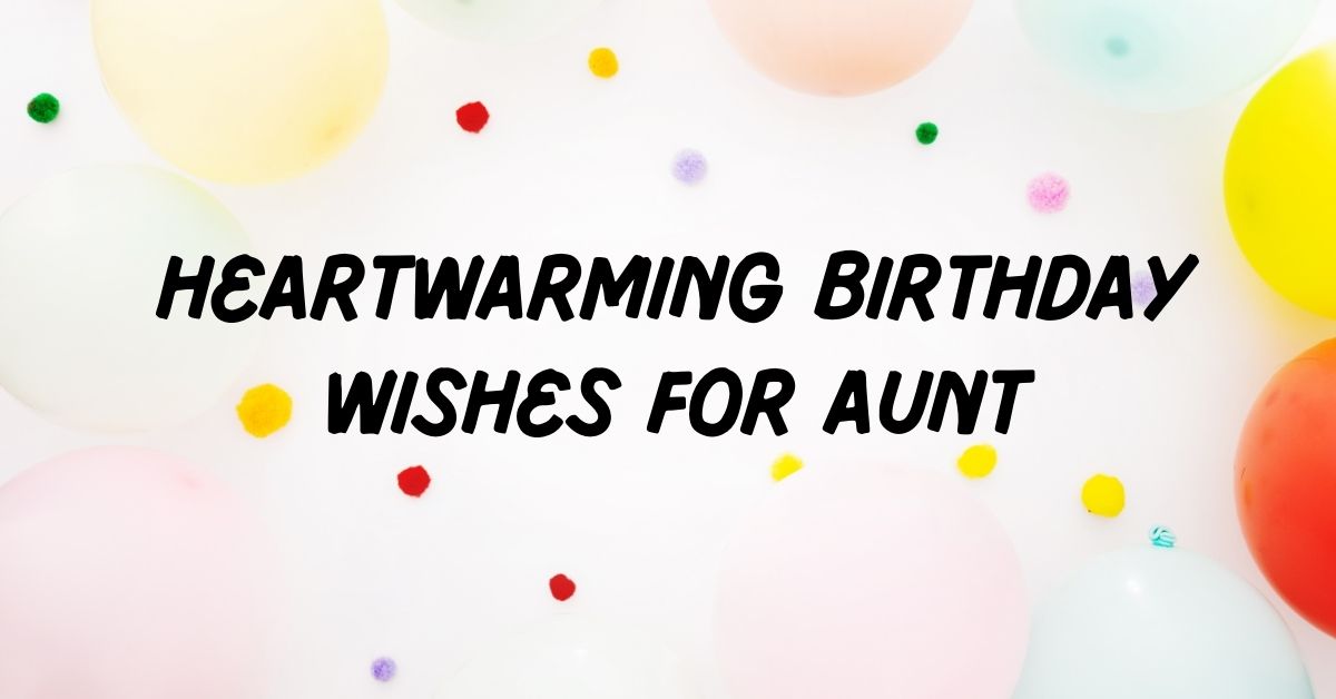 Birthday Wishes for Aunt